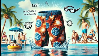Pangju Dissolving Swim Trunks Best Dissolvable Swim Shorts