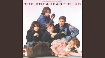 The Breakfast Club - Soundtrack (1985) - YouTube