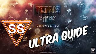 Guide to SS Rank in Ultra Mode for Tetris Effect: Connected