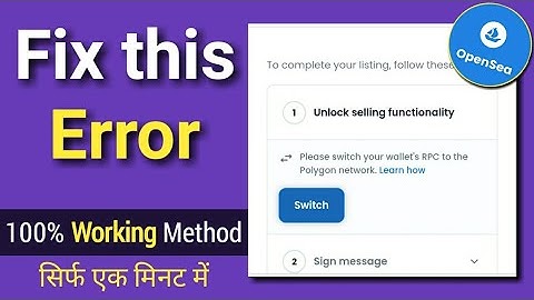 Unlock Selling Functionality Opensea | How to fix unlock selling functionality error in OpenSea