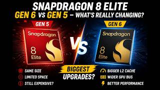 Snapdragon 8 Elite Gen 6 vs Gen 5 – What's Really Changing?