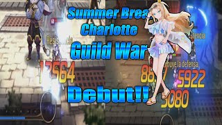 Un Daño de Locos con mi Charlotte Summer Break Charlotte Guild War Debut  Epic Seven