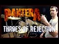 PANTERA - Throes of Rejection - Drum Cover