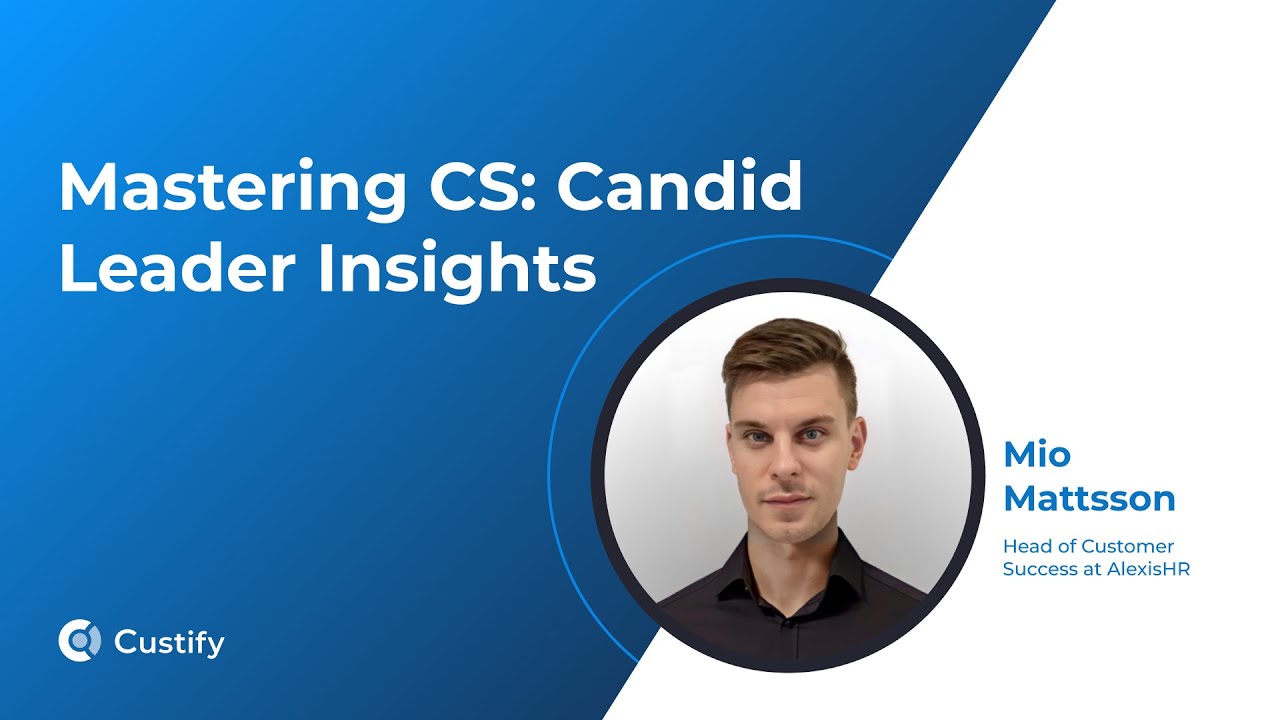 Developing Data-Driven Customer Success with Mio Mattsson | Mastering CS -  Ep 25