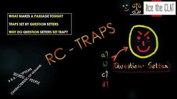 #CLAT2021 Reading Comprehension | Traps Set by Question Setters in RC and CR | CLAT 2021