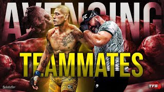 3 UFC Fighters That AVENGED Teammates Losses