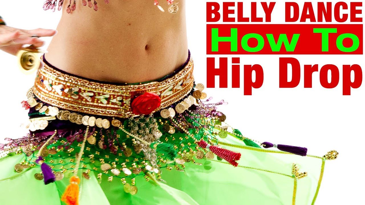 Hip Drop How To Belly Dance Jensuya Belly Dance Youtube