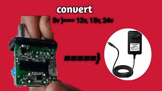 5v to 12v convart very easy | how to convert 5v to 15v | convert 5v mobile charger to 12v |charger