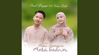 Anta Syamsun Anta Badrun (feat. Vania Latifa)