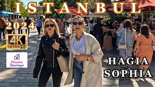 THE MOST HISTORICAL PLACE OF ISTANBUL | WALKING INSIDE THE HAGIA SOPHIA MOSQUE | MAY 2024 | UHD 4K