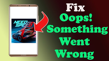 ✅How to Fix Need for Speed No Limits App Oops something Went Wrong Error on Android ✅