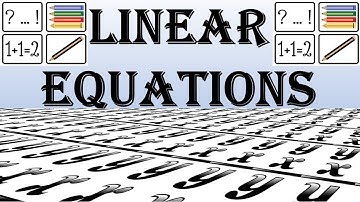 Solving Linear Equations, Let