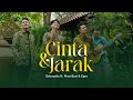 "Cinta & Jarak" Edcoustic ft Firas Byzi & Egry Official Teaser | 11.02.23