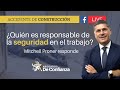 ¿Quién debe garantizar la seguridad en el trabajo? | ABOGADOS EN VIVO