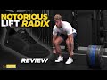 Notorious lift radix review  great for training for the price