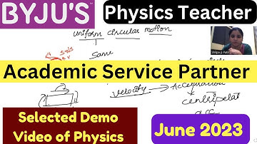 Selected Demo Video of Physics || Byju