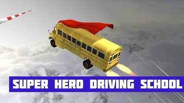 Super Hero Driving School · Free Game · Showcase