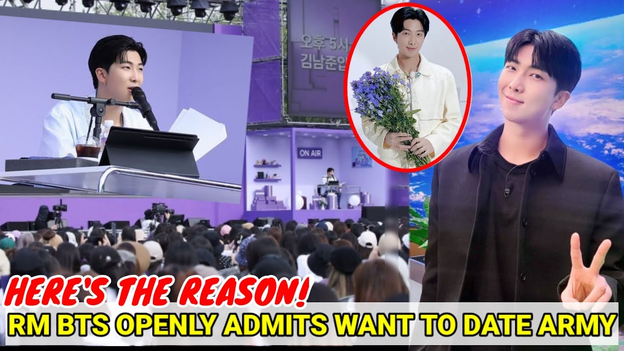 RM BTS Openly Admits Want to Date ARMY, Here's the Reason! - YouTube