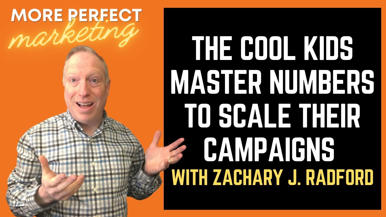 The Cool Kids Master Numbers To Scale Their Campaigns w/ Zachary J ...