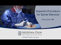Watch a superion procedure for spinal stenosis  arizona pain