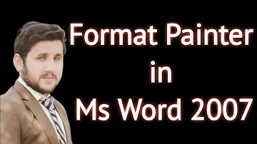 What is Format Painter in Ms Word 2007 and How to Use Format Painter in Ms Word 2007