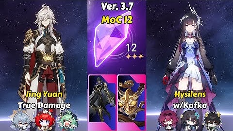 E0S0 Jing Yuan & E0S1 Hysilens w/Kafka (3 stars) | Memory of Chaos 12 | Honkai Star Rail 3.7  