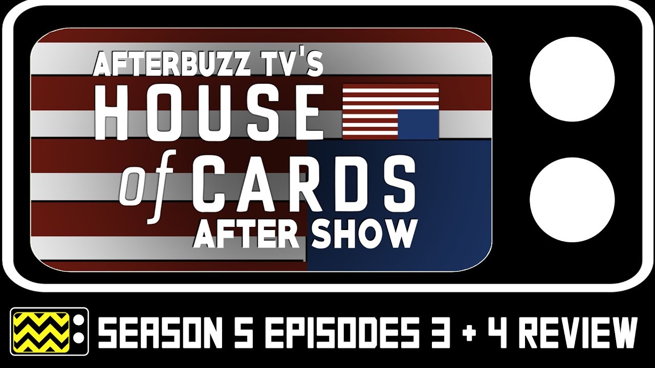 beau willimon wife House of Cards Season 5 Episodes 3 & 4 Review & After Show | AfterBuzz TV