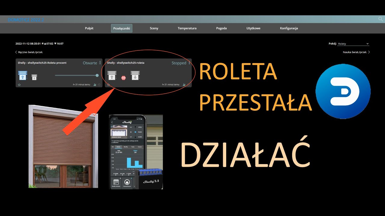 Problem z roletami w Domoticz , po aktualizacji do wersji 2022.2 !!!!
