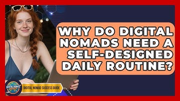 Why Do Digital Nomads Need A Self-designed Daily Routine? - Digital Nomad Success Guide