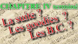 Fin Du Chapitre Iv - La Suite ? Les Goodies ? Les B.c. ?
