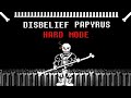 Cyf disbelief papyrus hard mode