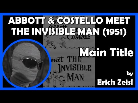 ABBOTT COSTELLO MEET THE INVISIBLE MAN Main Title 1951 Universal International 