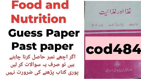 #code484#Food and nutrition#Aiou#Past paper solved past paper #BABSc#exampreparing
