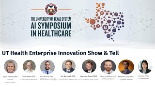 Day 1 - UT Health Enterprise Innovation Show & Tell