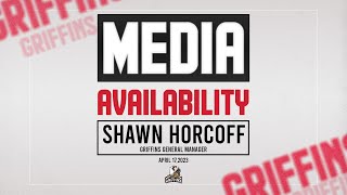 Shawn Horcoff - Griffins General Manager | Media Availability