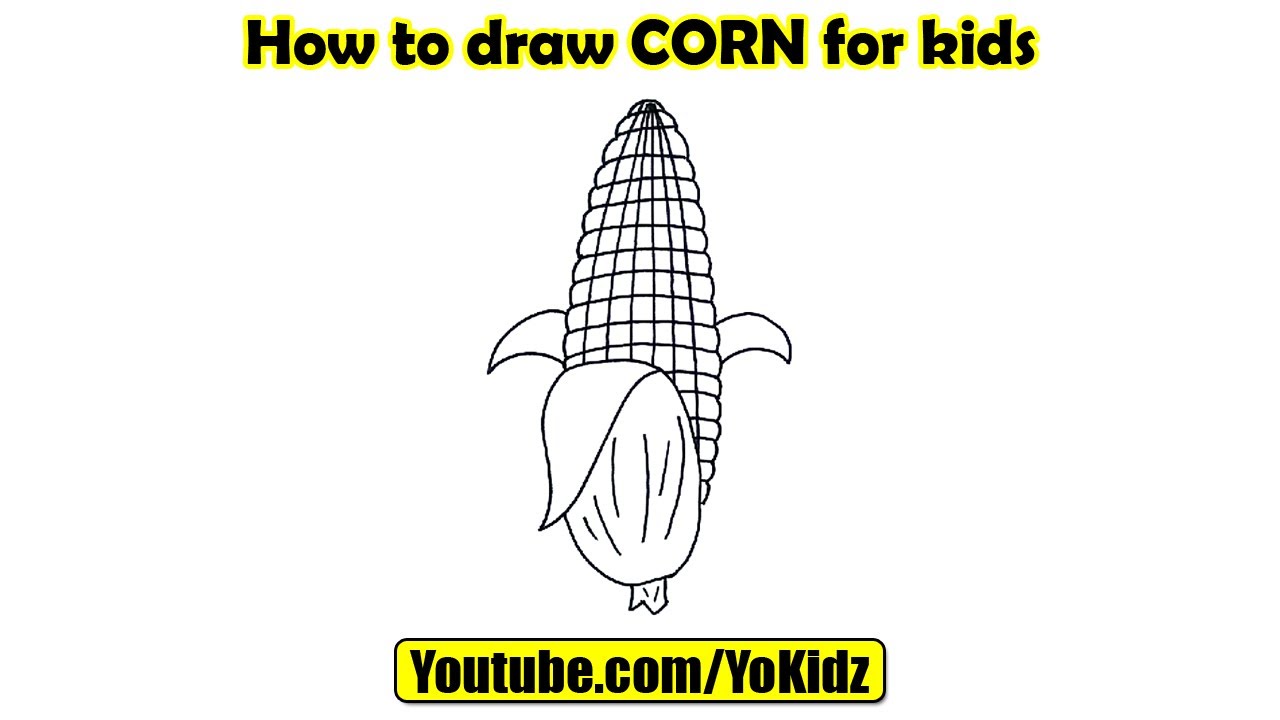 Amazing How Do You Draw Corn of all time Learn more here 