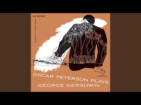 Putar I Got Rhythm - Oscar Peterson