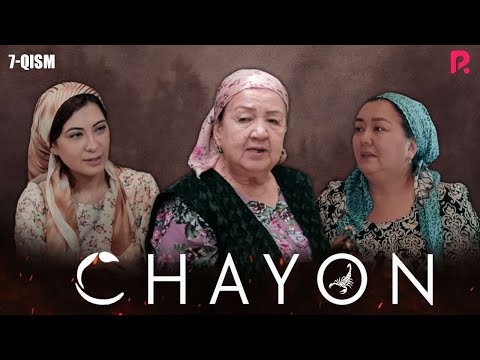 Chayon 7-qism (o'zbek serial)
