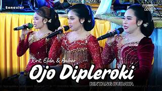 Ojo Dipleroki - Ririt Renganis, Elida Suryandari, Ambar Devi - Bintang Budaya -