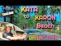 DRIVING TOUR: KATA TO KARON BEACH (PHUKET) THAILAND