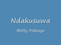 betty makaya ndakusuwa