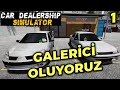 SAHİBİNDEN HATASIZ BOYASIZ :) | CAR DEALERSHİP SİMULATOR | BÖLÜM 1