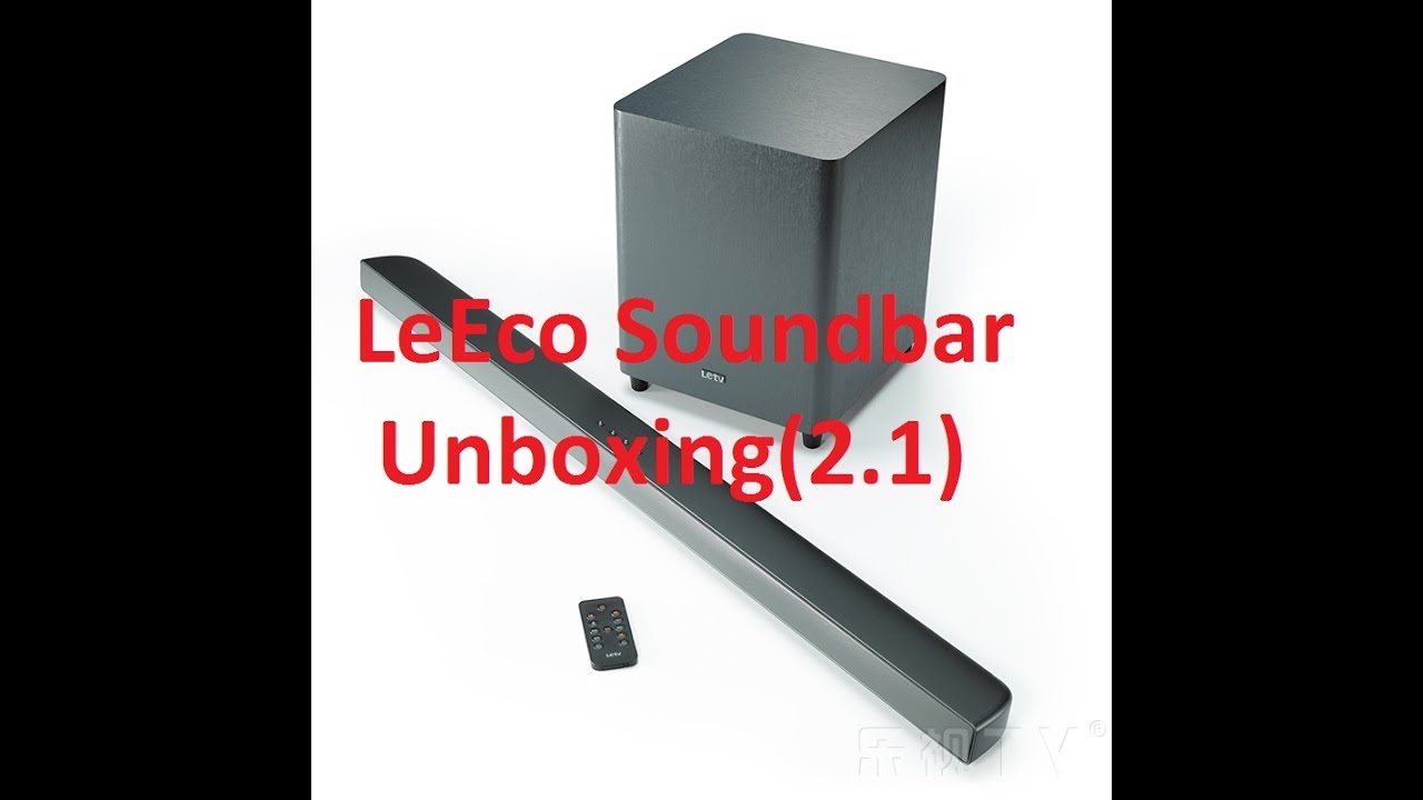LeEco Soundbar with Wireless Subwoofer Unboxing (2.1)
