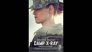الفيلم قصة امريكية تقع في حب سجين _ CAMP X-RAY / النسخة الاصلية مترجم HD