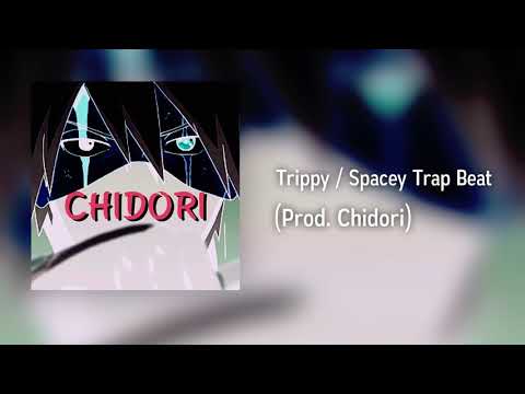 [FREE] Trippy / Spacey Trap Beat (Prod. Chidori)