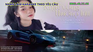 [KARAOKE REMIX] Khát Vọng Thượng Lưu - YẾN NAPUN (Tone Nữ)