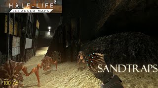 Half-Life 2: Enhanced Maps | Chapter 8 | Sandtraps | Reshade