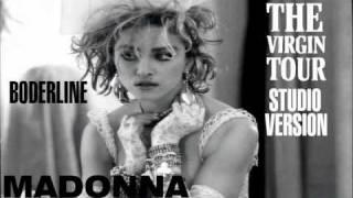 Video thumbnail of "Madonna - Borderline (The Virgin Tour Studio Version)"