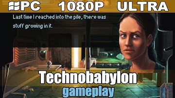 Technobabylon gameplay HD - Point and Click Adventure - [PC - 1080p]