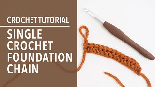 How to Crochet: Foundation Single Crochet